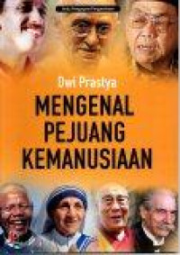 Mengenal Pejuang Kemanusiaan