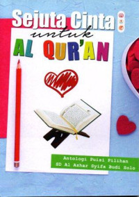 Sejuta Cinta Untuk Al Qur'an