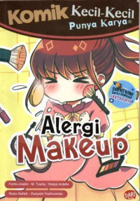 Komik KKPK : Alergi Makeup