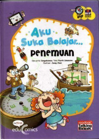 Aku Suka Belajar Penemuan