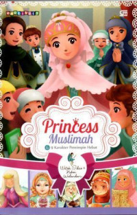 Princess Muslimah dan 9 Karakter Pemimpin Hebat