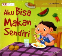 Aku Bisa Makan Sendiri