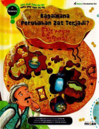 Confidence in Science : Bagaimana Perubahan Zat Terjadi?