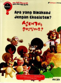 Confidence in Science : Apa yang Dimaksud dengan Ekosistem?