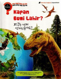 Confidence in Science : Kapan Bumi Lahir?