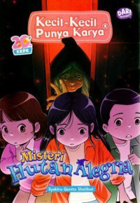 KKPK : Misteri Hutan Alegra