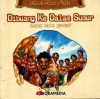 Dibuang Ke Dalam Sumur
