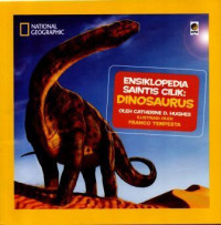 Ensiklopedia Saintis Cilik : Dinosaurus