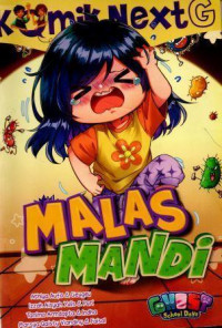 Komik Next G : Malas Mandi