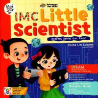 IMC Little Scientist : Internet Sehat dan Aman