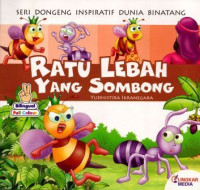 Ratu Lebah Yang Sombong